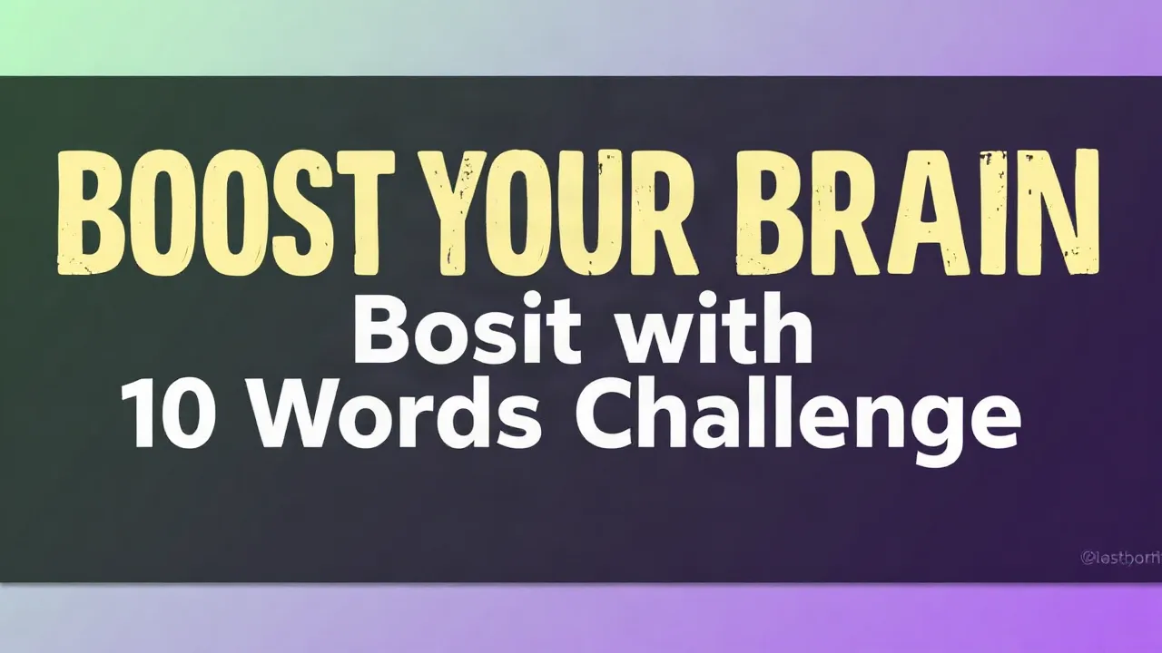 Boost Your Brain with 10 Words Challenge image