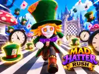 Mad Hatter Rush