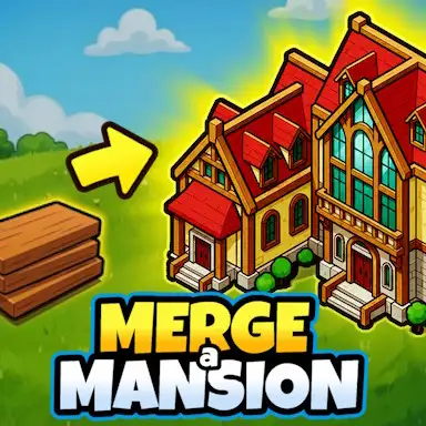 Merge a Mansion